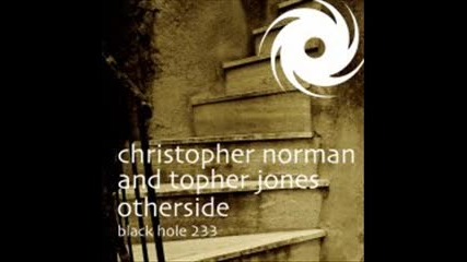 * Best Of House * Christopher Norman & Topher Jones - Otherside (original Mix) 