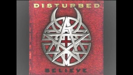 Disturbed - Believe - Devour
