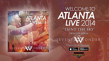 Seventh Wonder - Taint The Sky ( Official Live Audio)