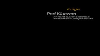 Pod Kluczem - Freedom