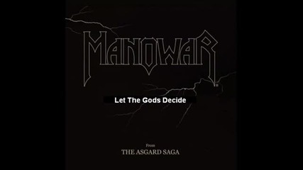 Manowar - Let The Gods Decide (2009)