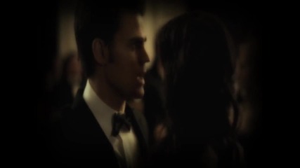 Because of you - Stefan+elena