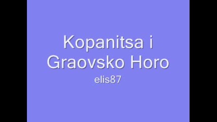 Kopanitsa i Graovsko Horo 