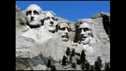 The Mount Rushmore - Президентите Пеят