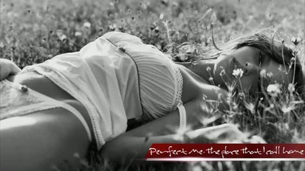 Perfect Me - The Place That I Call Home
