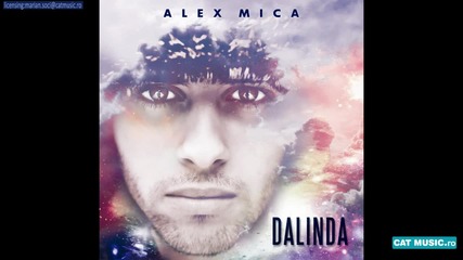 * Свежо парче * Alex Mica - Dalinda ( Превод)