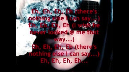 Lady Gaga - Eh, eh is nothing else i can say [with lyrics]