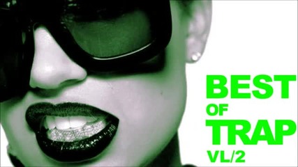 Best Of Trap