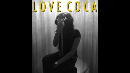 *2014* Honey Cocaine - Coco