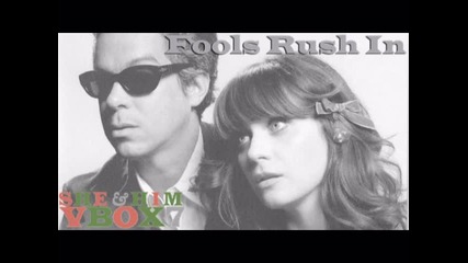She & Him - Fools Rush In - Audio