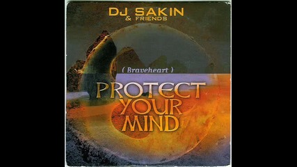 Dj Sakin-protect Your Mind(bassseeker Remix)