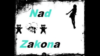 Nad Zakona - Spomeni