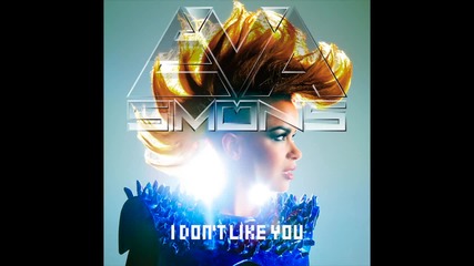 Премиера: Eva Simons - I Don't Like You ( Официален Сингъл )