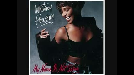 Whitney Houston - My Name Is Not Susan (mix version)