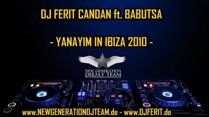 * Ibiza * and Babutsa - Yanayim 2010 