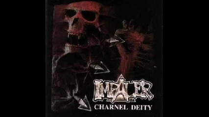 Impaler - Charnel Deity (full Album) 1992