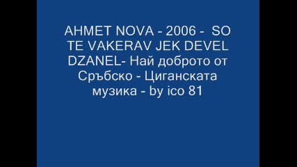 Ahmet Nova - 2006 - So Te Vakerav Jek Devel Dzanel- by ico 81