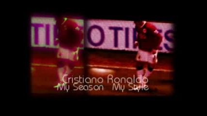 Cristiano Ronaldo 2007 My Season My Style
