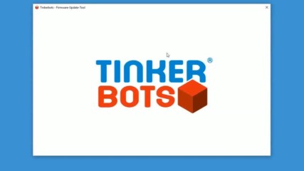 TINKERBOTS TUTORIAL *Firmware Update* (Deutsch)