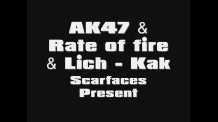 Ak47 & Rate of fire & Lich - Kak 