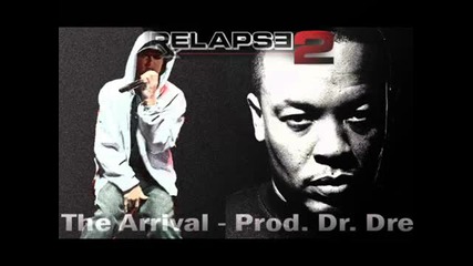 Eminem - The Arrival (2010) - Prod. Dr Dre (relapse 2 Detox ) ( Instrumental Version) 