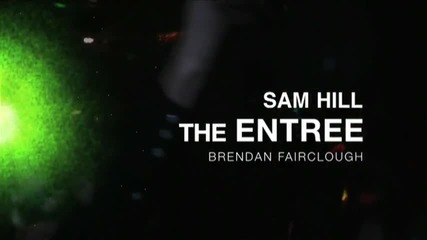 Sam Hill The Entree Trailer 