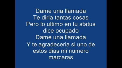 Don Omar feat. Syko -- Dame Una Llamada - Letra - Reggaeton Romantico 2012