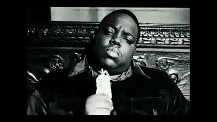 Notorious B.i.g. - Big Poppa