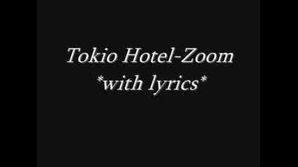 + Превод! Tokio Hotel - Zoom_german!!
