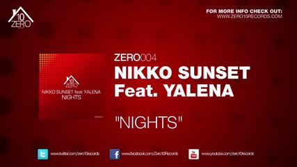 Nikko Sunset feat Yalena - Nights