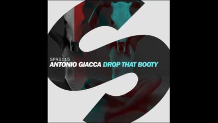 *2017* Antonio Giacca - Drop That Booty