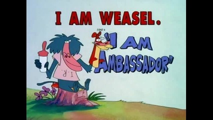 I Am Weasel - S1e10 - I Am Ambassador