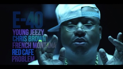Function" E-40 ft Youngjeezy Chrisbrown French Montana Red Cafe Problem
