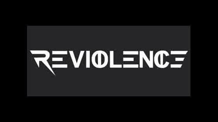 Reviolence - Violent Phoenix 