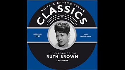 Ruth Brown - Lucky lips (1957)