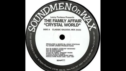 Lenny Fontana pres. The Family Affair - Crystal World (classic Salsoul Mix)