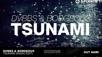 Dvbbs & Borgeous - Tsunami