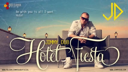 Jimmy Dub - Hotel Fiesta
