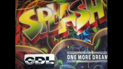 Splash - One More Dream 1995 