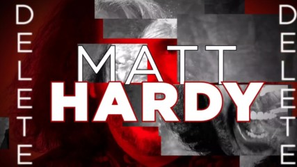 "Woken" Matt Hardy Entrance Video