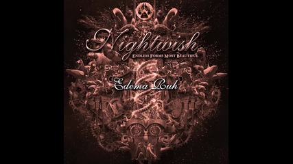 (2015) Nightwish - 08. Edema Ruh [ hd ] album : Endless Forms Most Beautiful