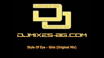 Style Of Eye - Girls (Оriginal Mix)