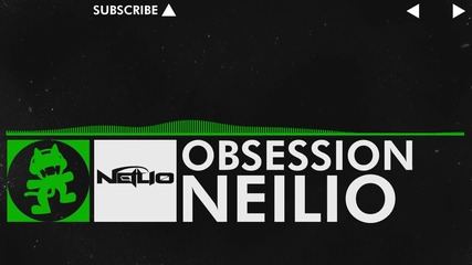 [hard Dance] - Neilio - Obsession [monstercat Release]