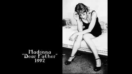 Madonna - Dear Father (unreleased)
