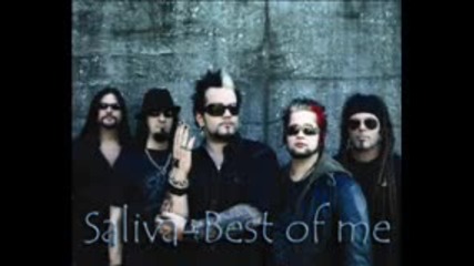 Saliva - Best of me
