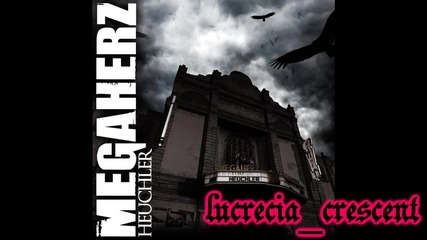 Megaherz - Mein Gral 