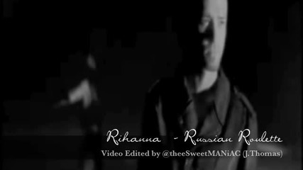 Rihanna - Russian roulette