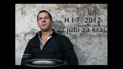 Mirza Sut - ljubi za kraj