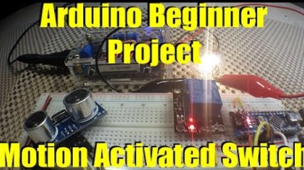 Arduino Beginner Project Motion Actuated Switch