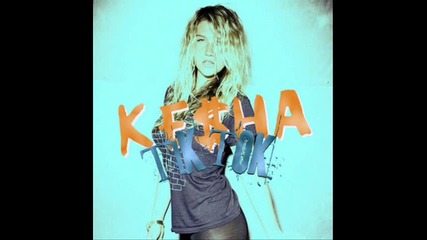Ke$ha - Tik Tok